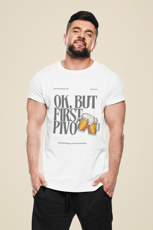 T-Shirt „Ok, but first pivo“ – Lustiges Balkan Shirt für Bierliebhaber 🍺