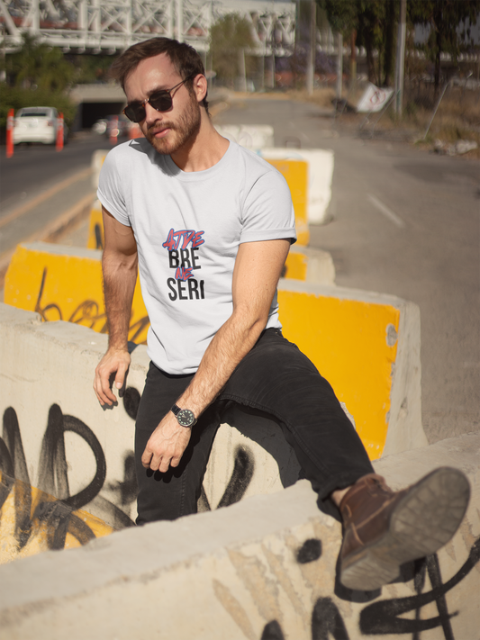 T-Shirt "Ajde Bre Ne Seri" Serbien Editon 🇷🇸