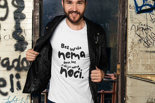 Bez bureka nema dan, bez rakije nema noći –  Balkan Vibes Shirt