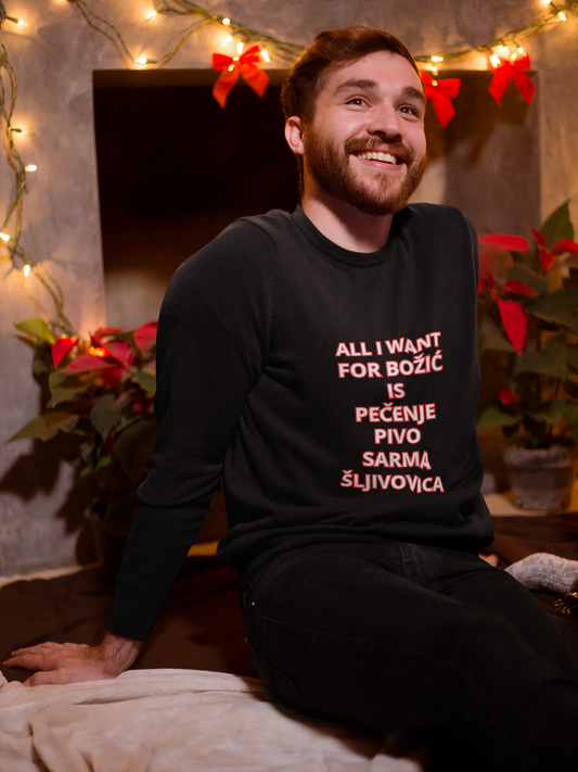 Premium  Sweatshirt "All i want for Božić is"